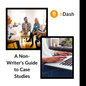 A Non-Writers Guide to Case Studies