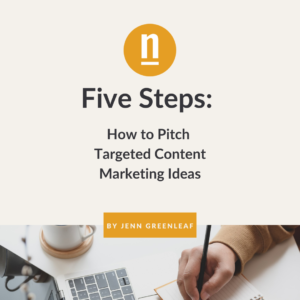 Five steps how to pitch targeted content marketing ideas
