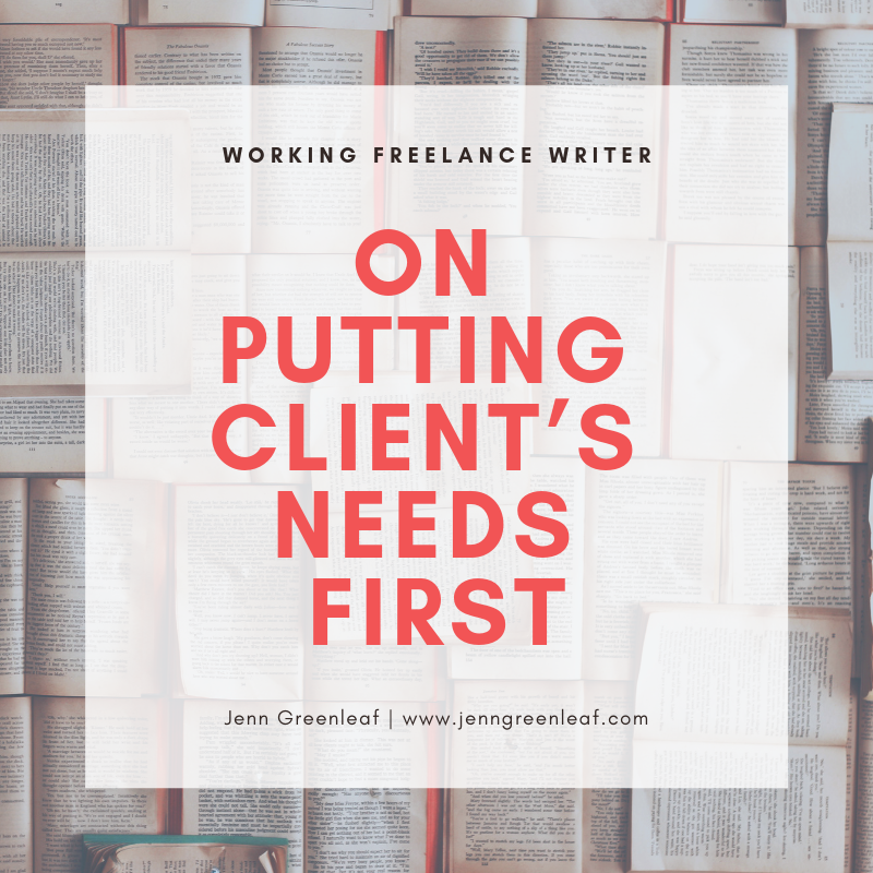 On Putting Client’s Needs First