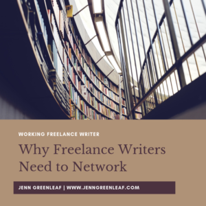 Why Freelance Writers Need to Network
