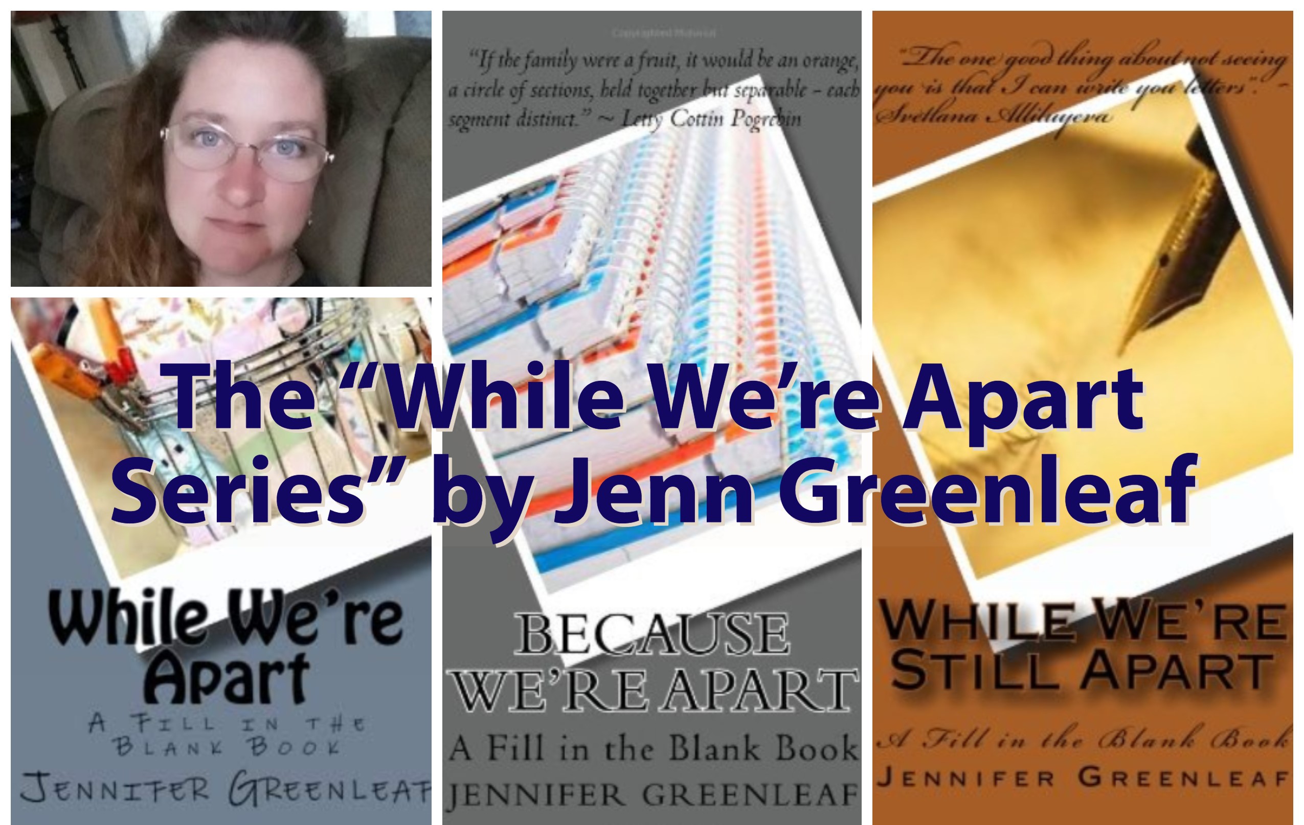 The While We're Apart Series by Jennifer Greenleaf