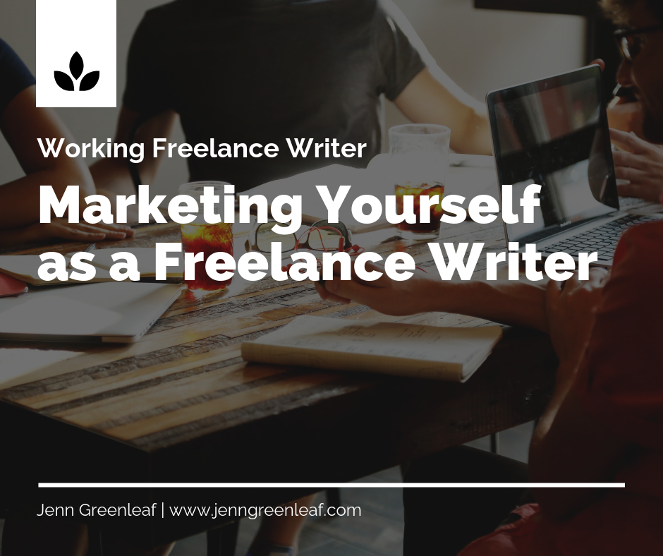Marketing Yourself as a Freelance Writer: It's More Than Launching a Blog