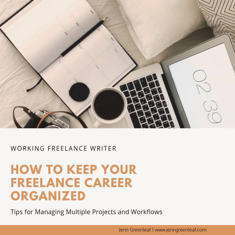 How to Keep Your Freelance Career Organized