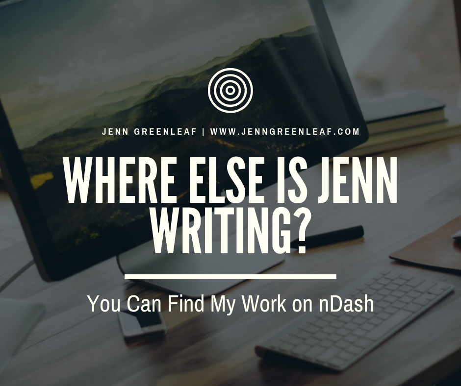 Where Else is Jenn Writing? 