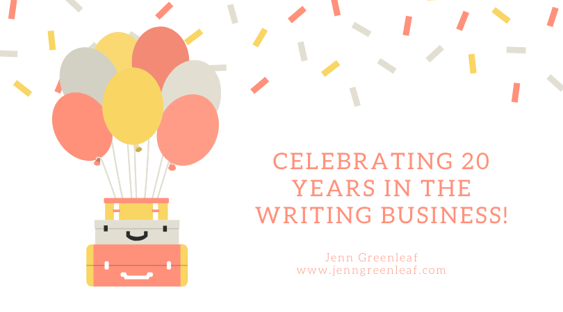 Celebrating 20 Years in the Writing business!