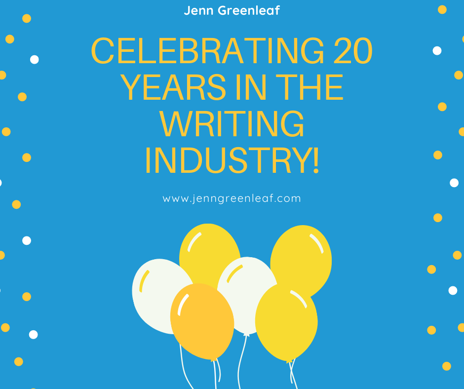 Celebrating 20 Years in the Writing Industry!